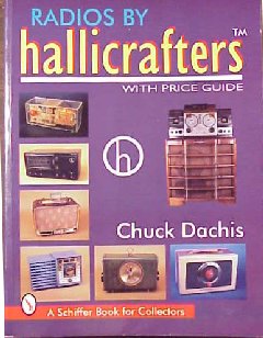 Radios by Hallicrafters by Chuck Dachis